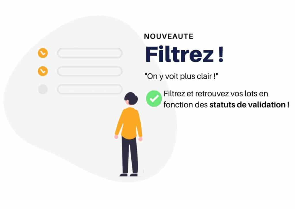 Gérez vos contrôles : Filtrez vos lots